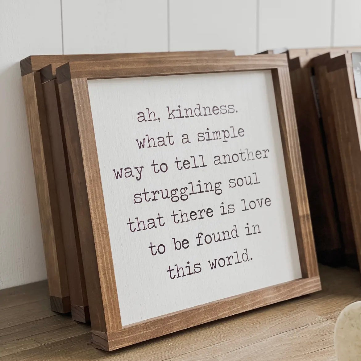 Ah, Kindness Sign